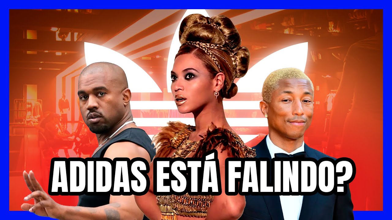 ADIDAS ESTA FALINDO? Beyonce e Kanye West estão fora!
