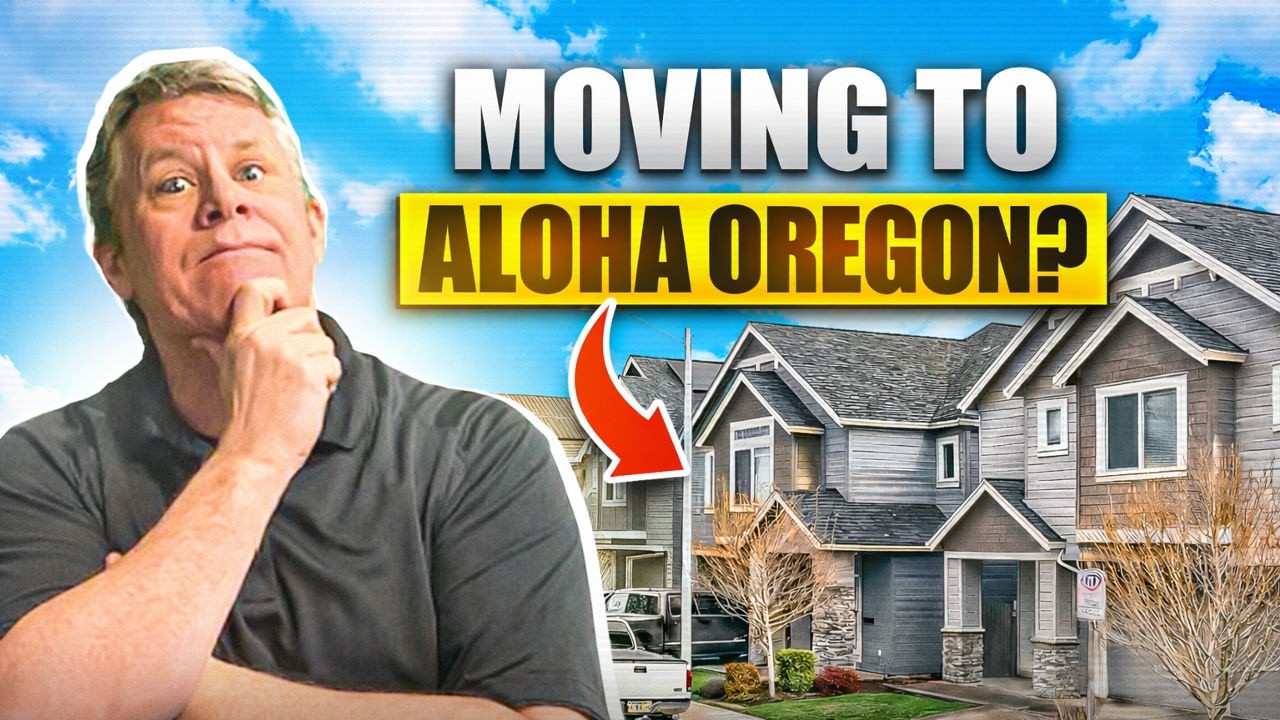 Moving to Aloha, Oregon | What You Need to Know Before Buying a Home