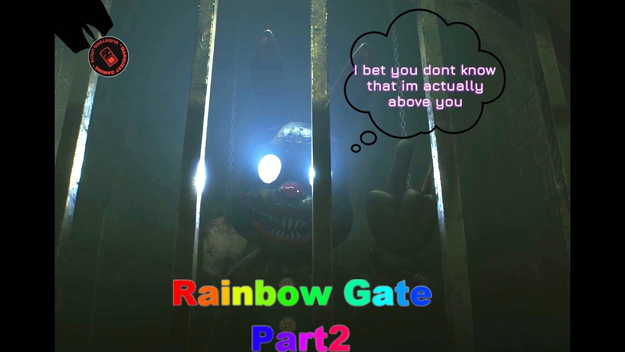 Rainbow Gate Part 2  Time To Get Sneaky!