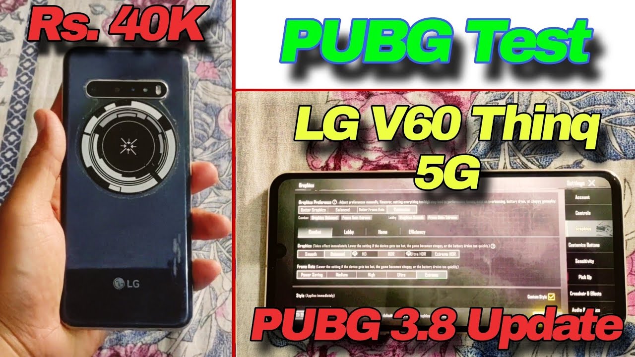 LG V60 ThinQ 5G PUBG Test After 3.8 Update – Hidden Flagship or Outdated?