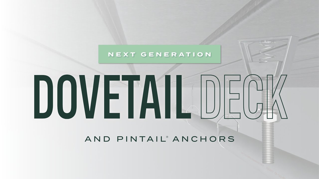 Revolutionize Multi-Story Construction: Vulcraft & Verco's Next-Gen Dovetail Deck & Pintail&reg; Anchors