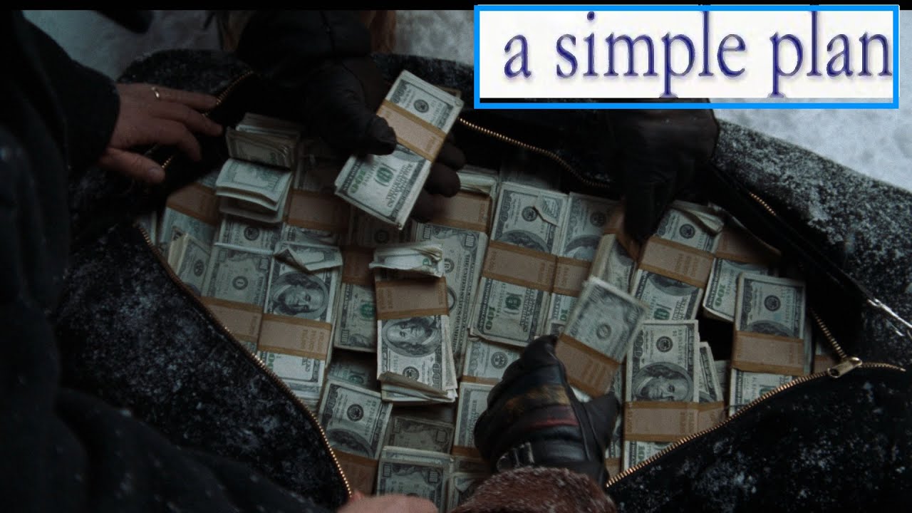 A Simple Plan (1998) A Hidden Gem Concept