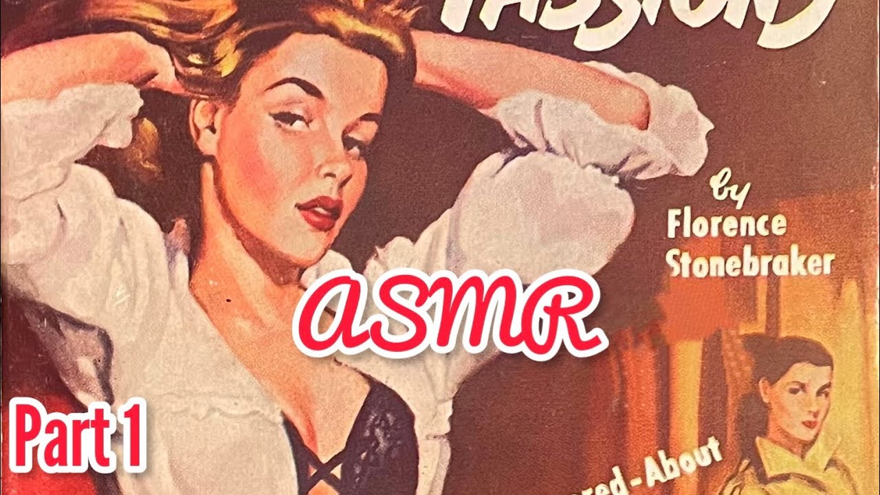 ASMR 1950’s *LESBIAN* pulp fiction novel - Part 1 | 1953 ‘Strange Passions’ | Florence Stonebraker