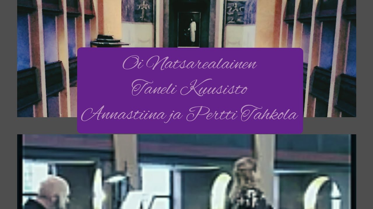 T. Kuusisto Oi Natsarealainen Annastiina Tahkola mezzosopraano