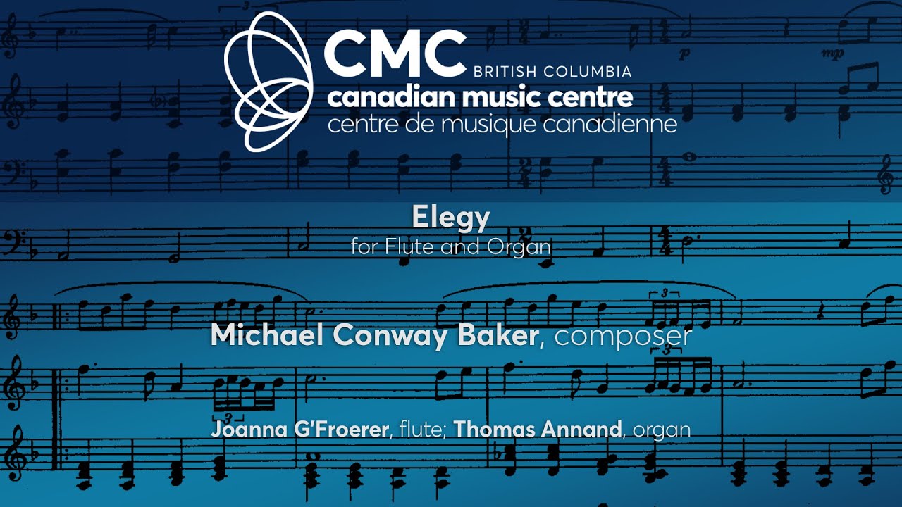Elegy for Flute and Organ by Michael Conway Baker