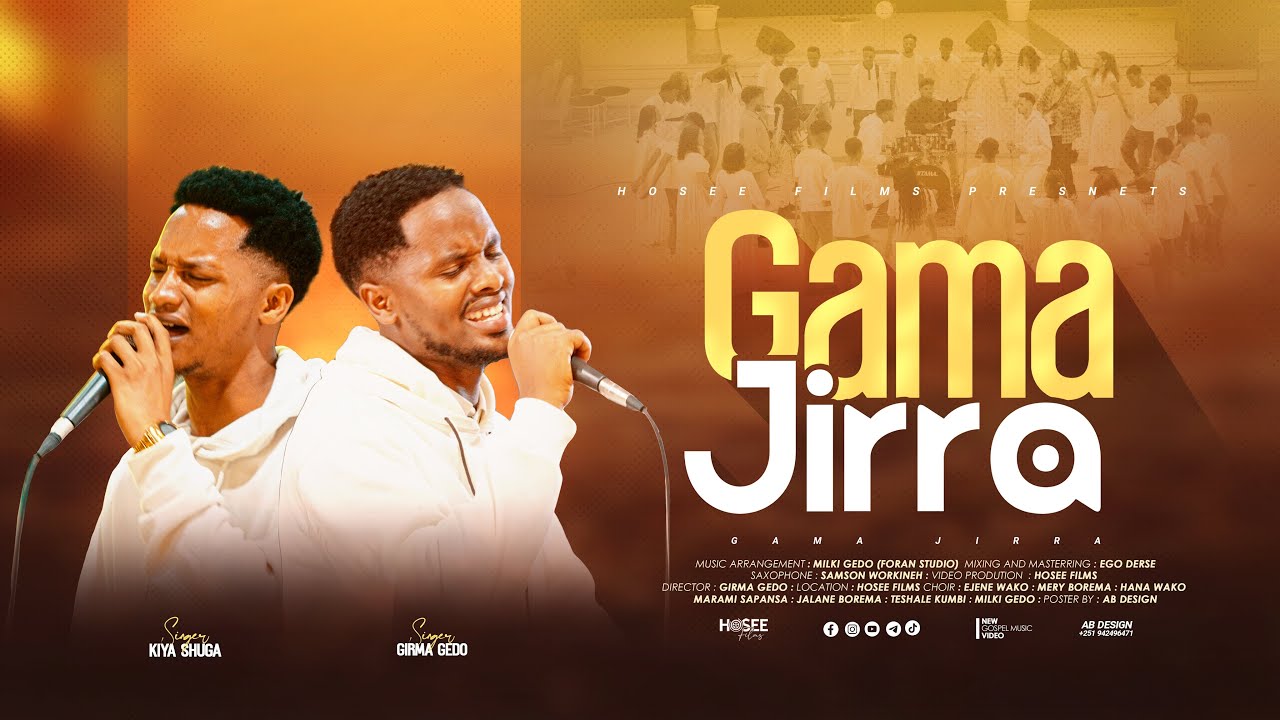 GAMA JIRRA | GIRMA GEDO AND KIYA SHUGA | NEW AFAAN OROMO GOSPEL SONG 
