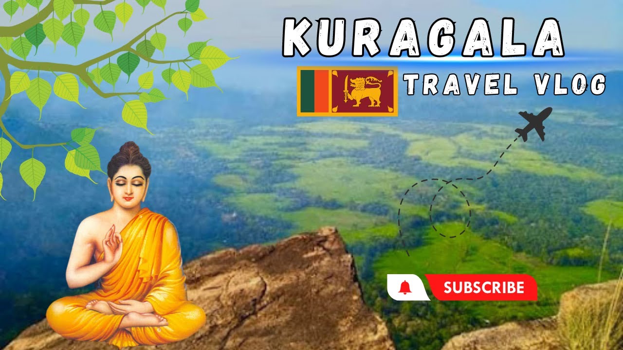 කූරගල පුදබිම / Kuragala Ancient Buddhist Monastery / SL Travel Experience