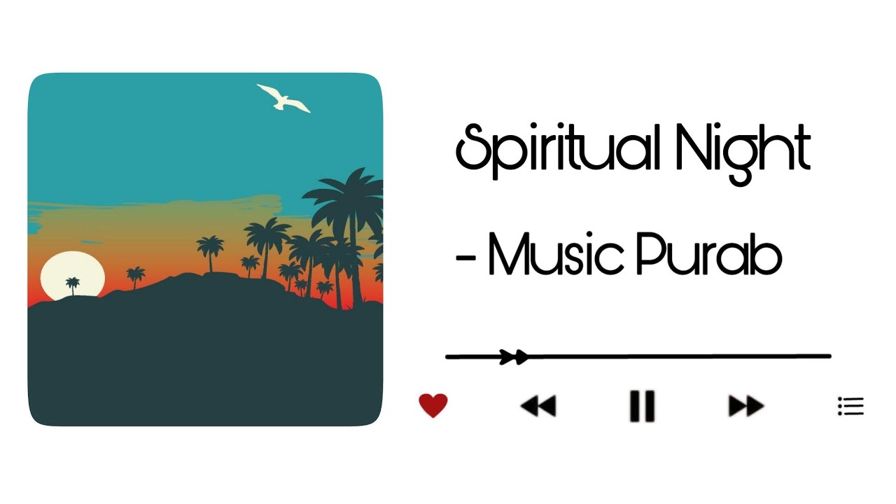 Spiritual Night | Official Music Video | musicpurab