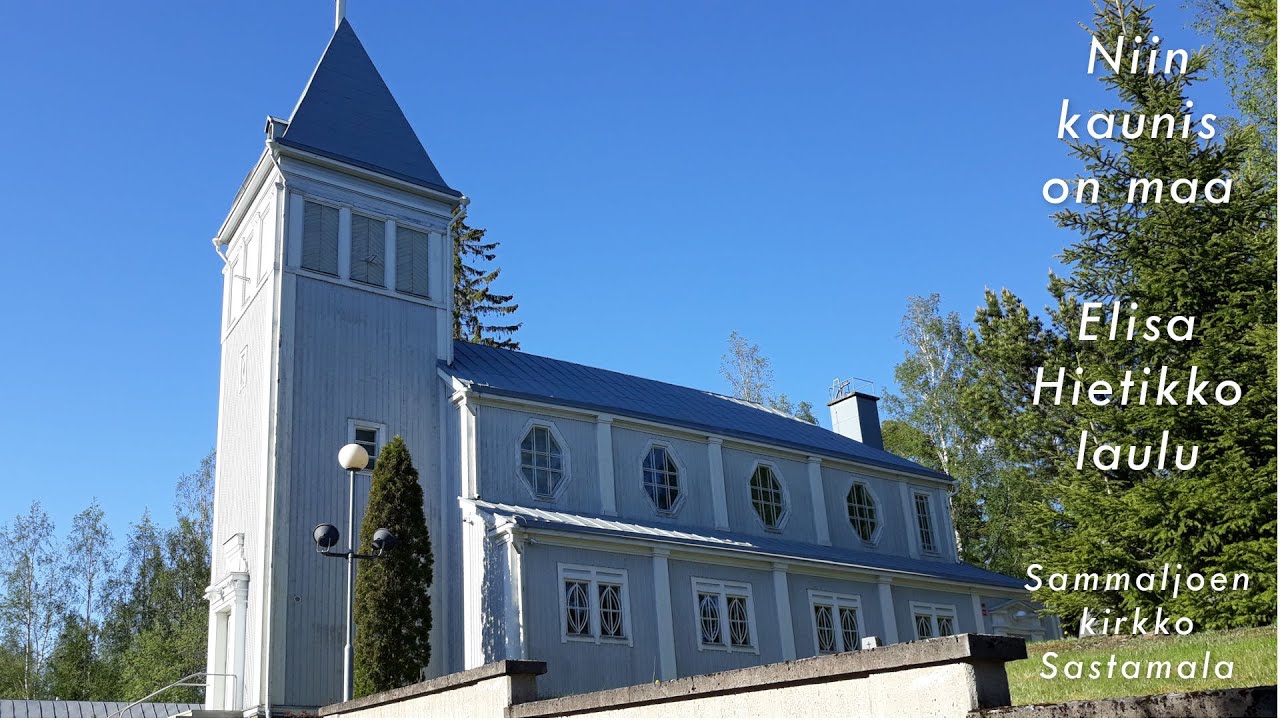 Niin kaunis on maa  ,  Elisa Hietikko laulu