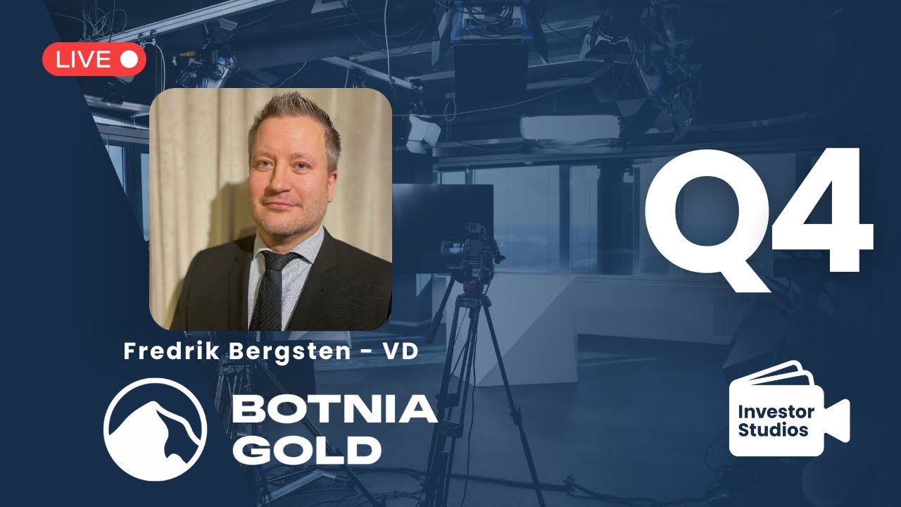 Botnia Gold Q4 - VD Fredrik Bergsten presenterar bolagets bokslut & mineraltillgångar