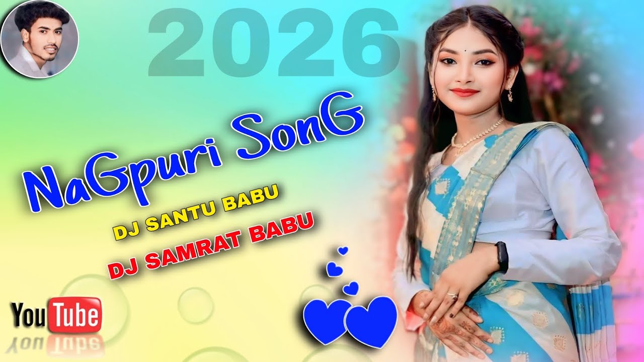New DJ Samrat Babu 888 YouTube channel New Nagpuri song 2026 Jharkhand Max Nagpuri song 