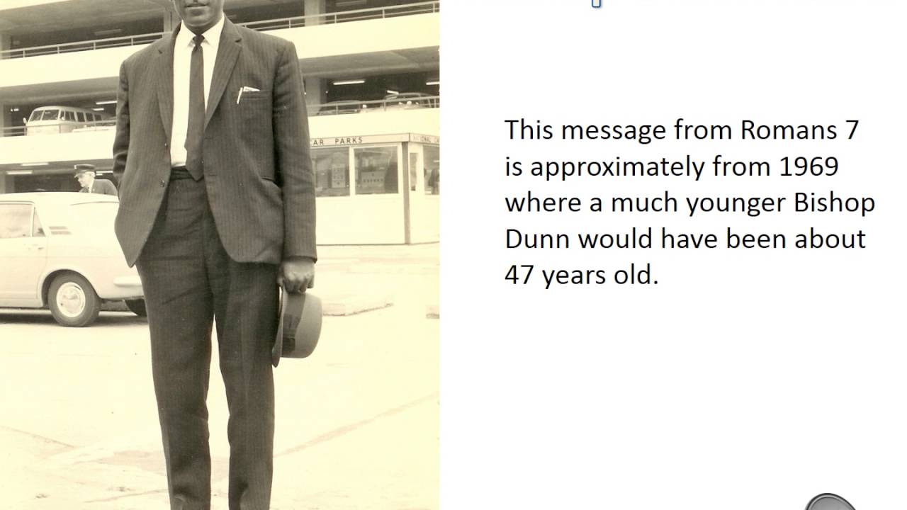 Bishop Dunn - Romans 7 (1969)