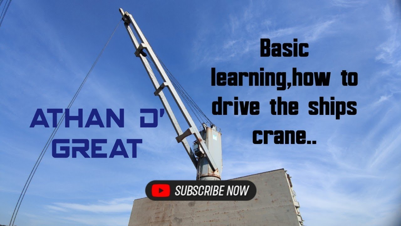 Basic learnning,how to drive the ships crane..