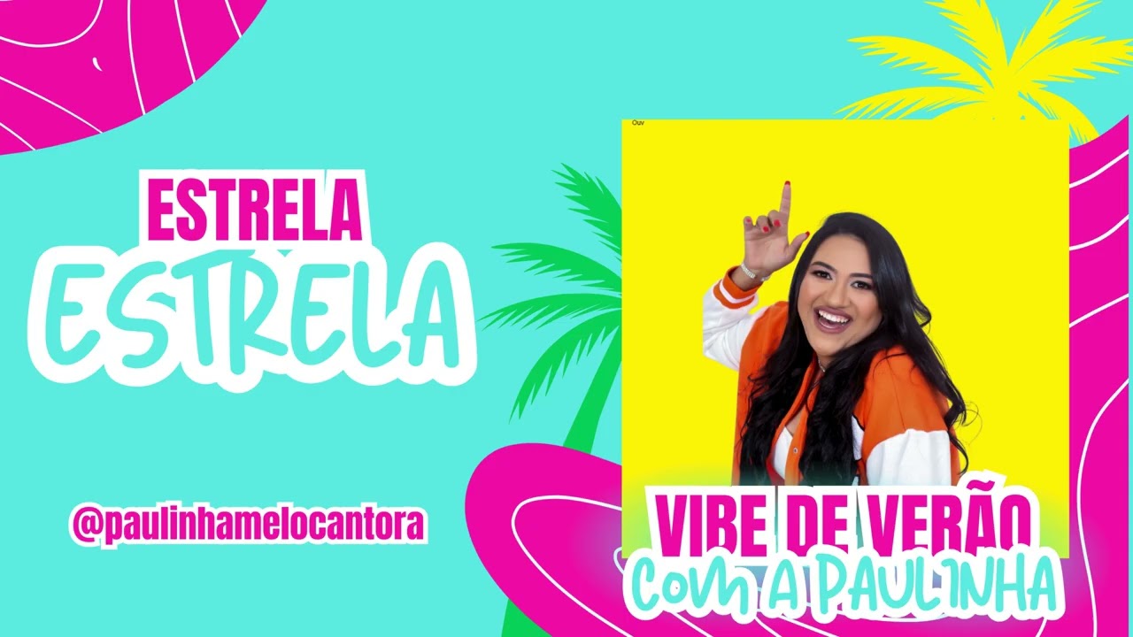 ESTRELA- PAULINHA MELLO