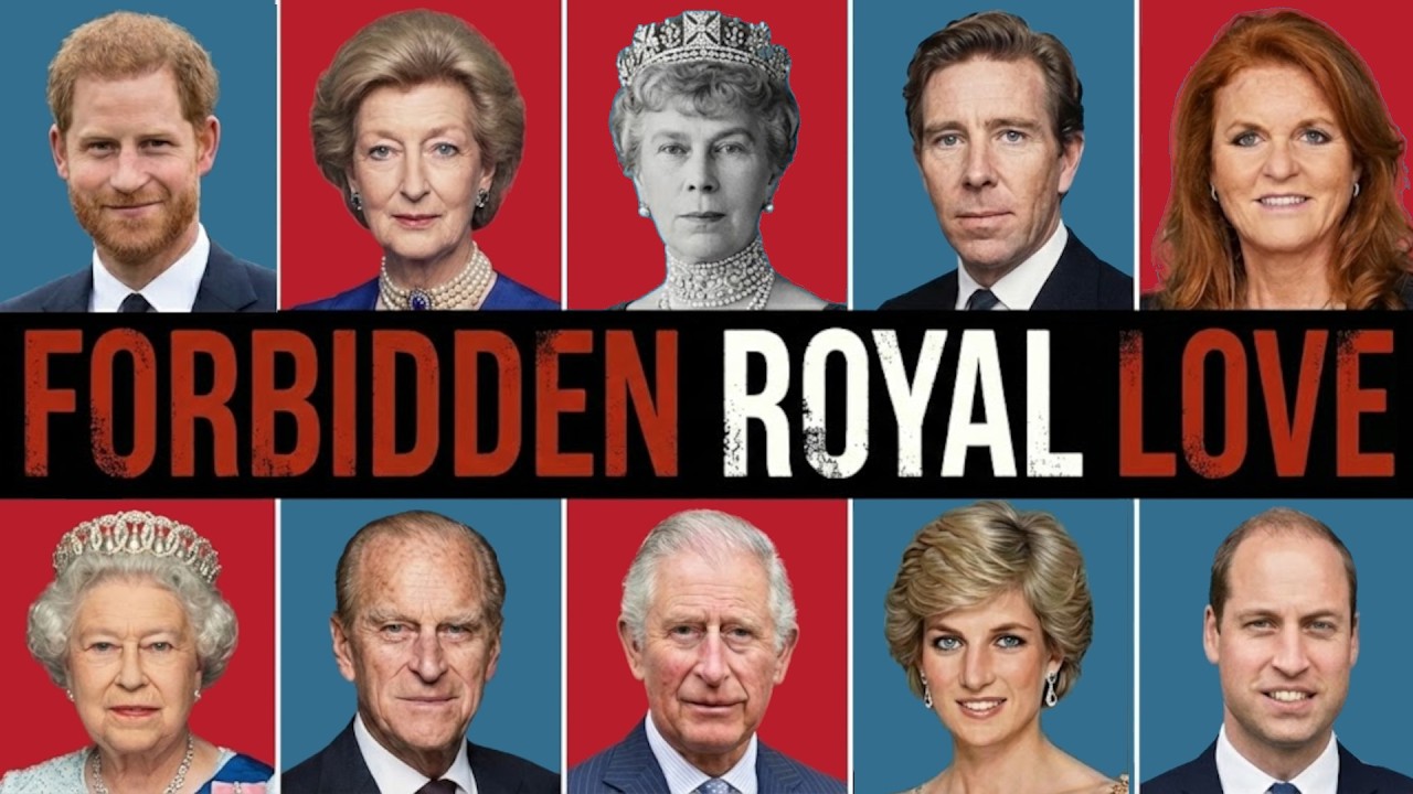 31 British Royals With Forbidden Loves in History | For Sleep