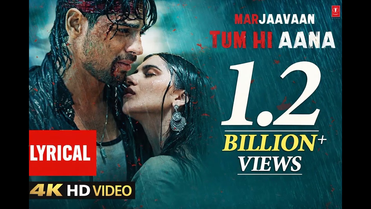 Lyrical: Tum Hi Aana | Marjaavaan | Riteish D, Sidharth M, Tara S |Jubin Nautiyal,Payal Dev,Kunaal V