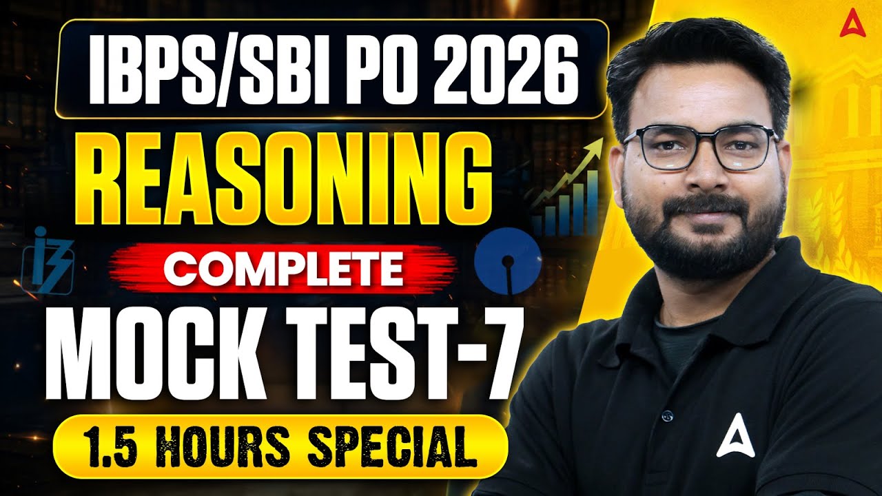 SBI PO & IBPS PO 2026 Reasoning | Reasoning Complete Mock Test - 7 | By Saurav Sir