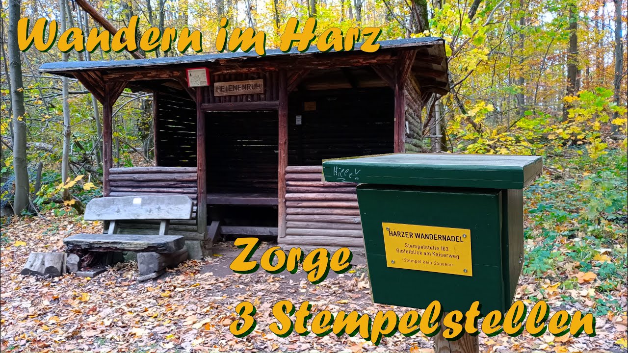 Traumhafte Herbstwanderung im Harz  - 3 Stempelstellen der Harzer Wandernadel in Zorge