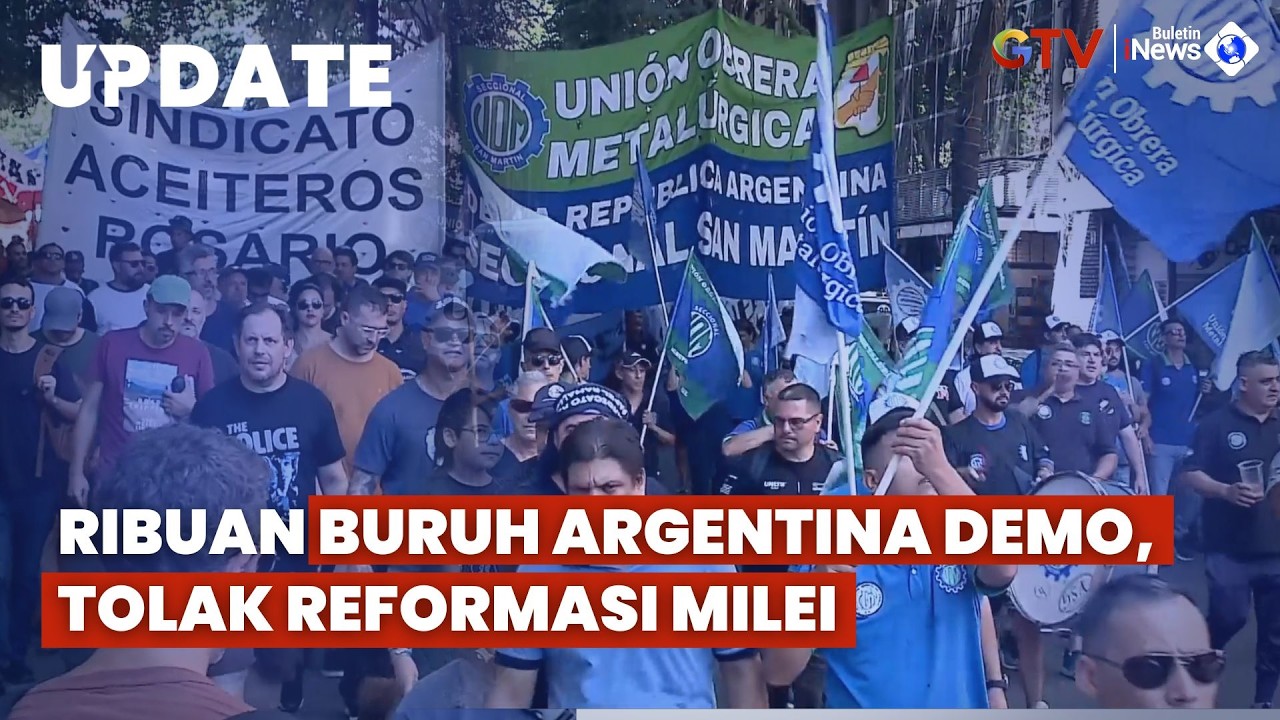 Tolak Reformasi Milei, Ribuan Buruh Argentina Kepung Rosario