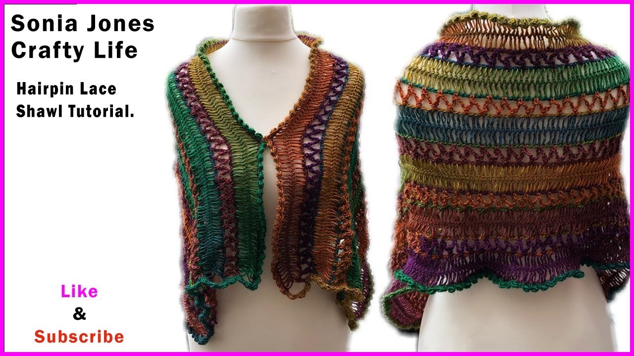 Hairpin lace Shawl tutorial