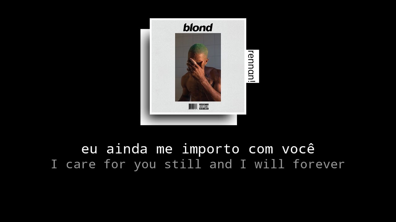 frank ocean - white ferrari | tradu&ccedil;&atilde;o & letra