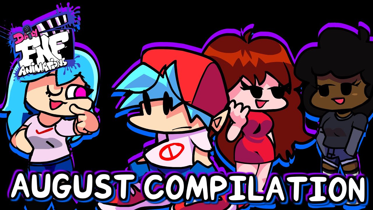 Daily FNF Animations - August Compilation (VS FLY RELEASE)