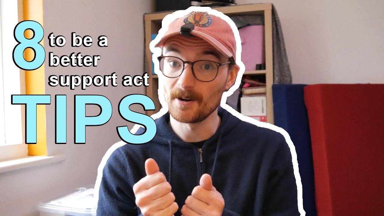 8 tips to be a better support act