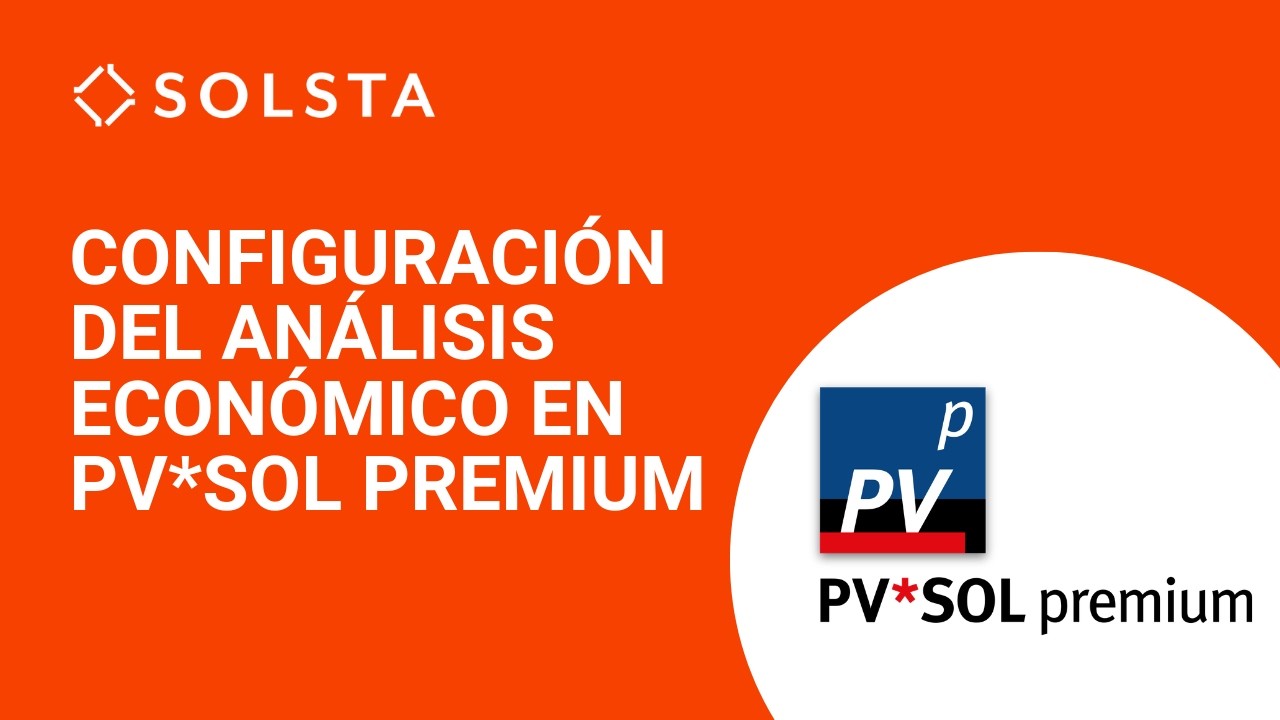 Configuración del análisis económico en PV*SOL premium