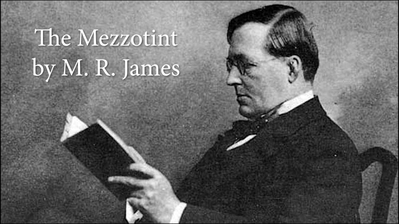 The Mezzotint by M. R. James Audiobook
