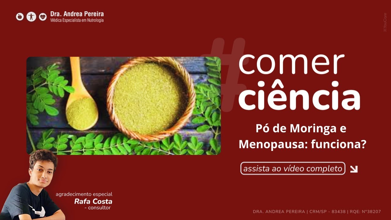 Pó de Moringa e Menopausa: funciona?