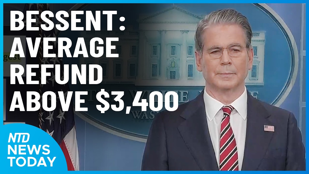 Bessent: Avg. Refund Above $3,400; CENTCOM: 9 Ships Turned Back in 48H | NTD News Today (April 15)