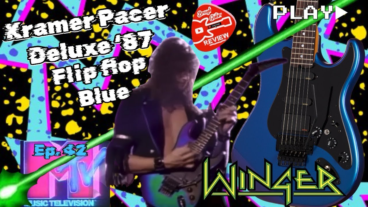Brough Guitars Review Ep. 42: Kramer Pacer Deluxe Flip Flop Blue 2025