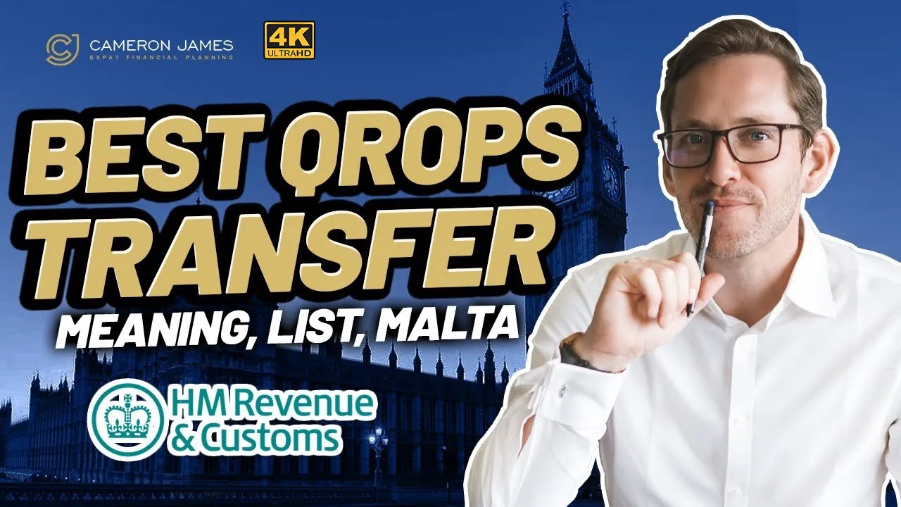 QROPS Pension Transfer (QROPS Meaning, HMRC QROPS List, QROPS Malta)
