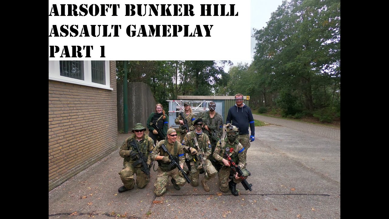 Airsoft Bunker Hill Assault Gameplay part 1