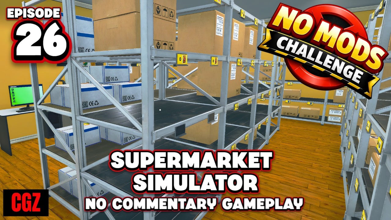 Supermarket Simulator | Back to Basics | EP26 | No Commentary