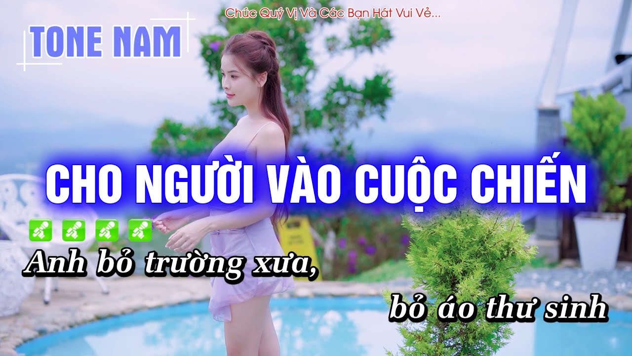 Karaoke Cho Người Vào Cuộc Chiến (Tone Nam) Beat Công Tuấn Cực hay - Hoàng Dũng Karaoke
