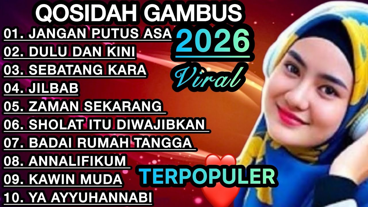 KOLEKSI TERMAHALL QOSIDAH GAMBUS ‼️MERDU PENYEJUK HATI ♥️ BIKIN ADEM ENAK DIDENGAR SEDUNIA 