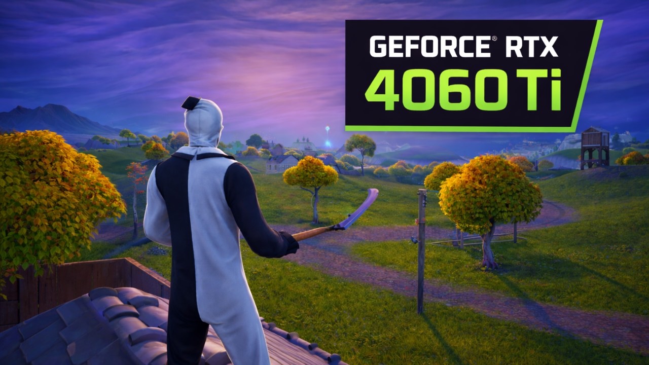 Fortnite - RTX 4060 Ti ( Ultra Settings )
