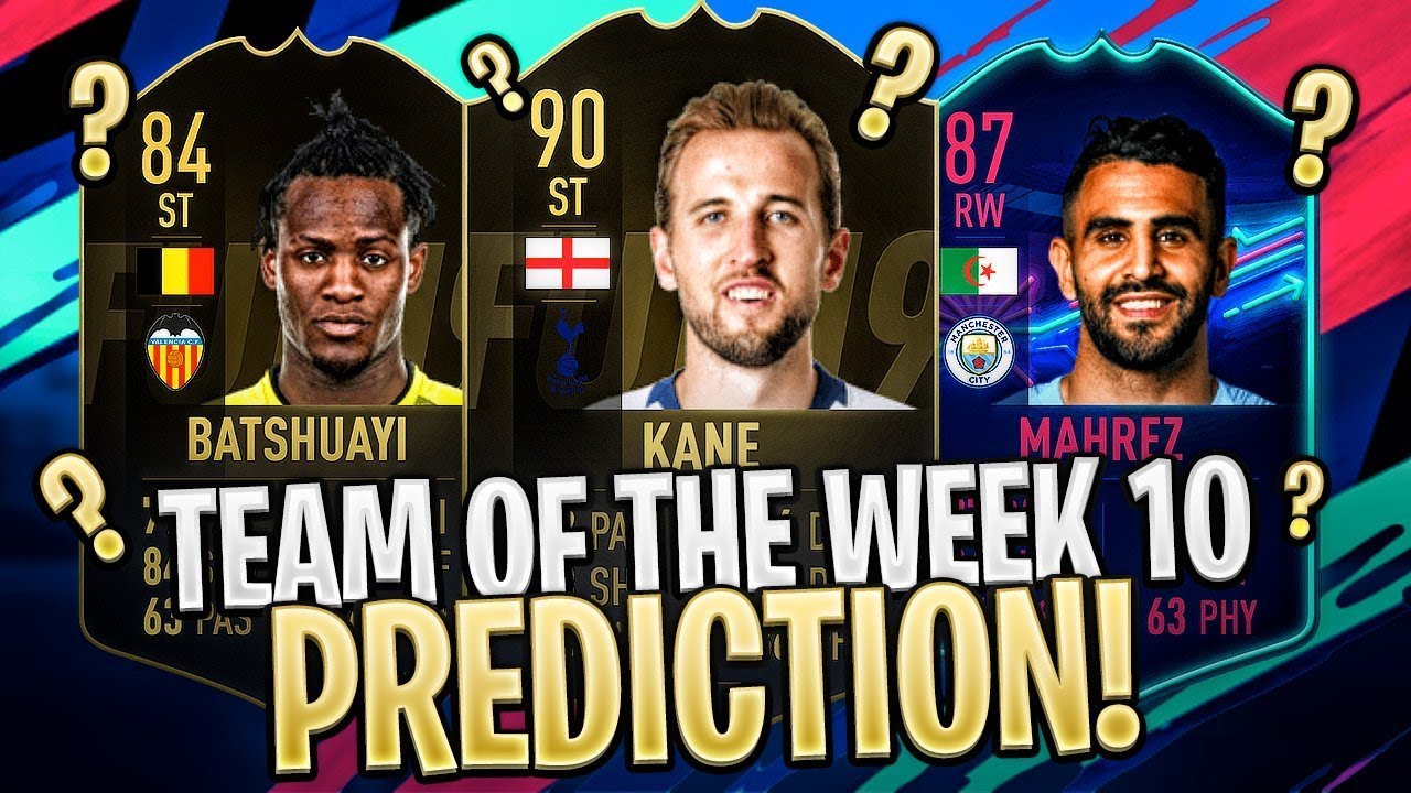 TOTW 10 AGGREGATE PREDICTIONS! BLACK FRIDAY TRADING TIPS! FIFA 19 Ultimate Team