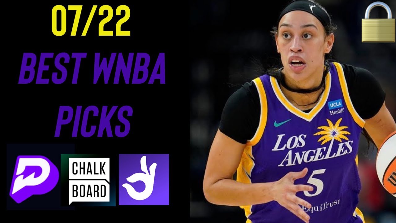 BEST WNBA PRIZEPICKS |WEDNESDAY| 07/22/26 | FREE WNBA PICKS Predictions, & Player Props