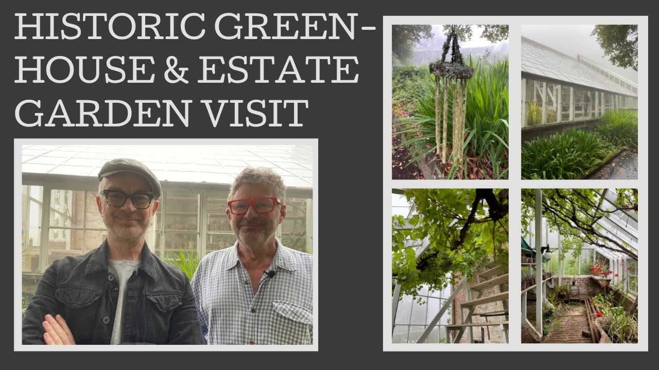 Historic Greenhouse and estate productive garden visit: Alton, a Victorian Mt Macedon Hill Station.