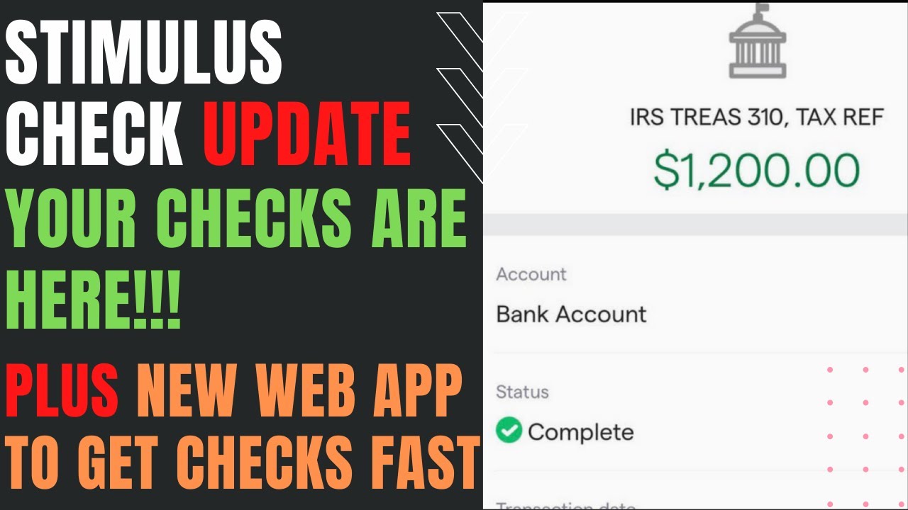 STIMULUS CHECKS ARE HERE + New App for FAST CHECKS