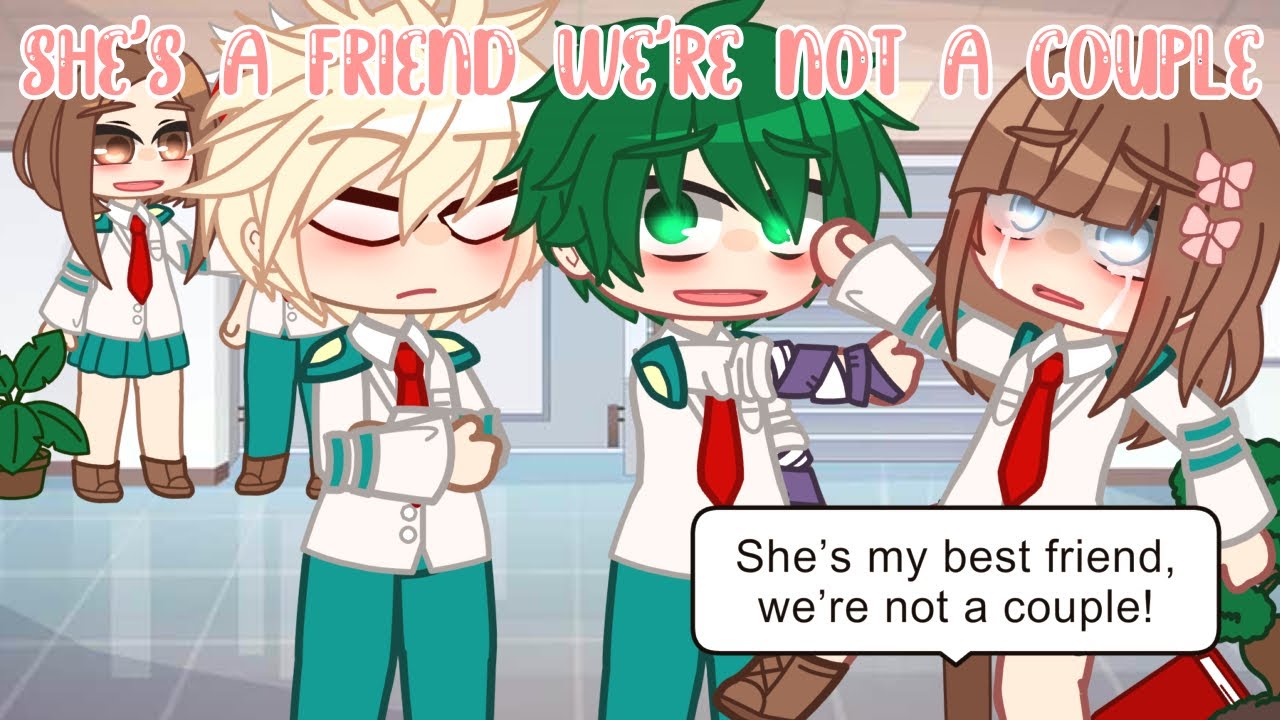 &ldquo;She my best friend, we not a couple&rdquo; | meme | BkDk | Mha |