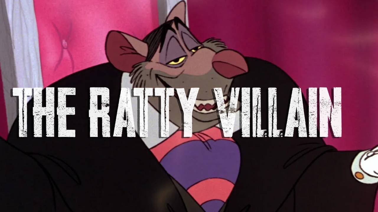 Ratigan: The Ratty Villain
