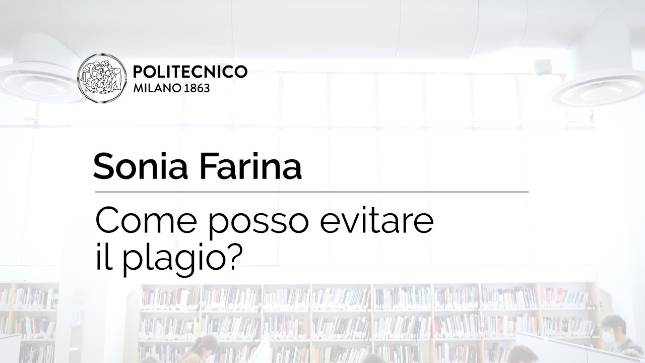 Come posso evitare il plagio? (Sonia Farina)