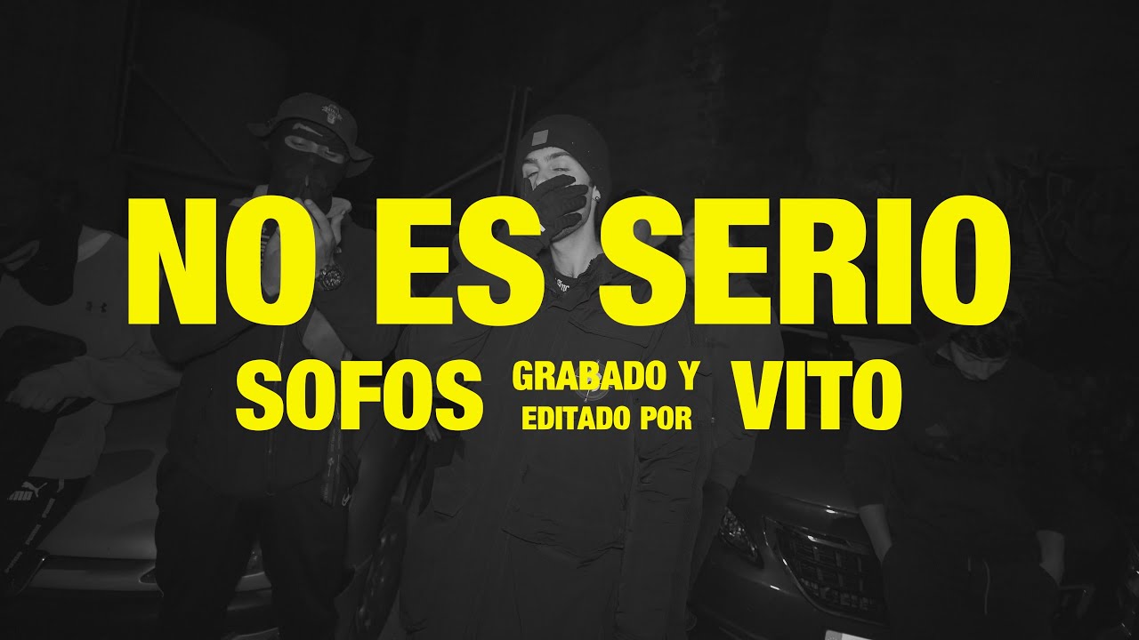 SOFOS - NO ES SERIO