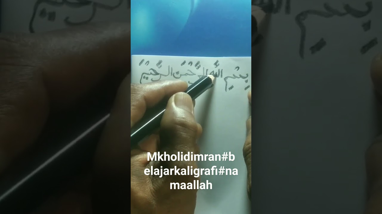 mkholidimran#belajarkaligrafi#namaallah