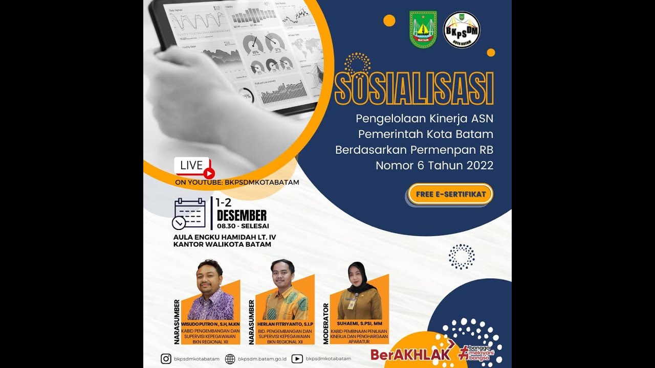 Sosialisasi Pengelolaan Kinerja ASN PEMERINTAH KOTA BATAM Berdasarkan Permenpan RB No 6 Tahun 2022#2