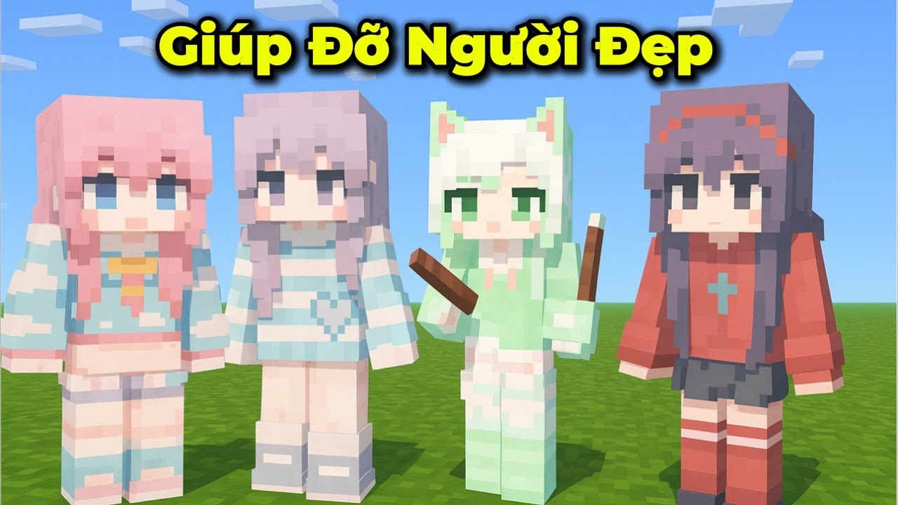 Tôi Giúp Đỡ Em Hàng Xóm Đáng Yêu Và Lớp Trưởng Dễ Thương Trong Minecraft😍 - Lương Hub