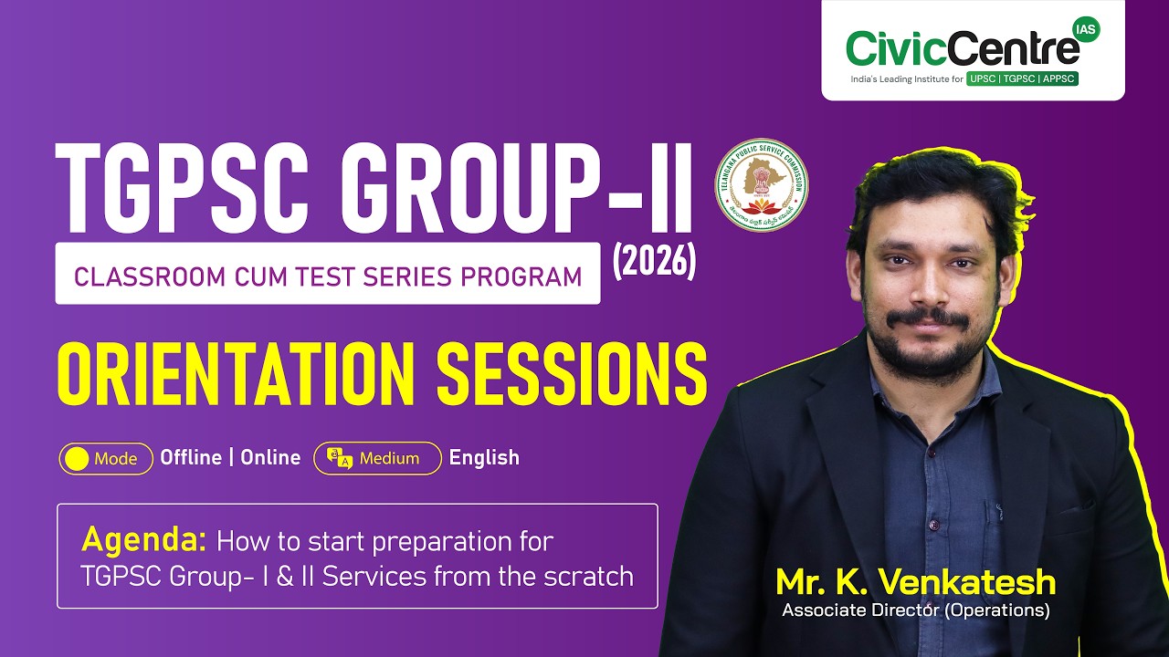 TGPSC Group 2 | English Medium Orientation | 2026 |  Civiccentre IAS